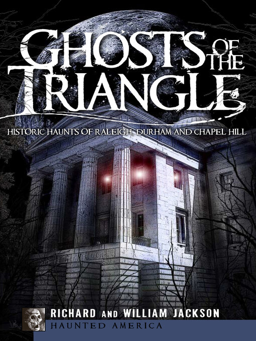 Title details for Ghosts of the Triangle by Richard Jackson - Available